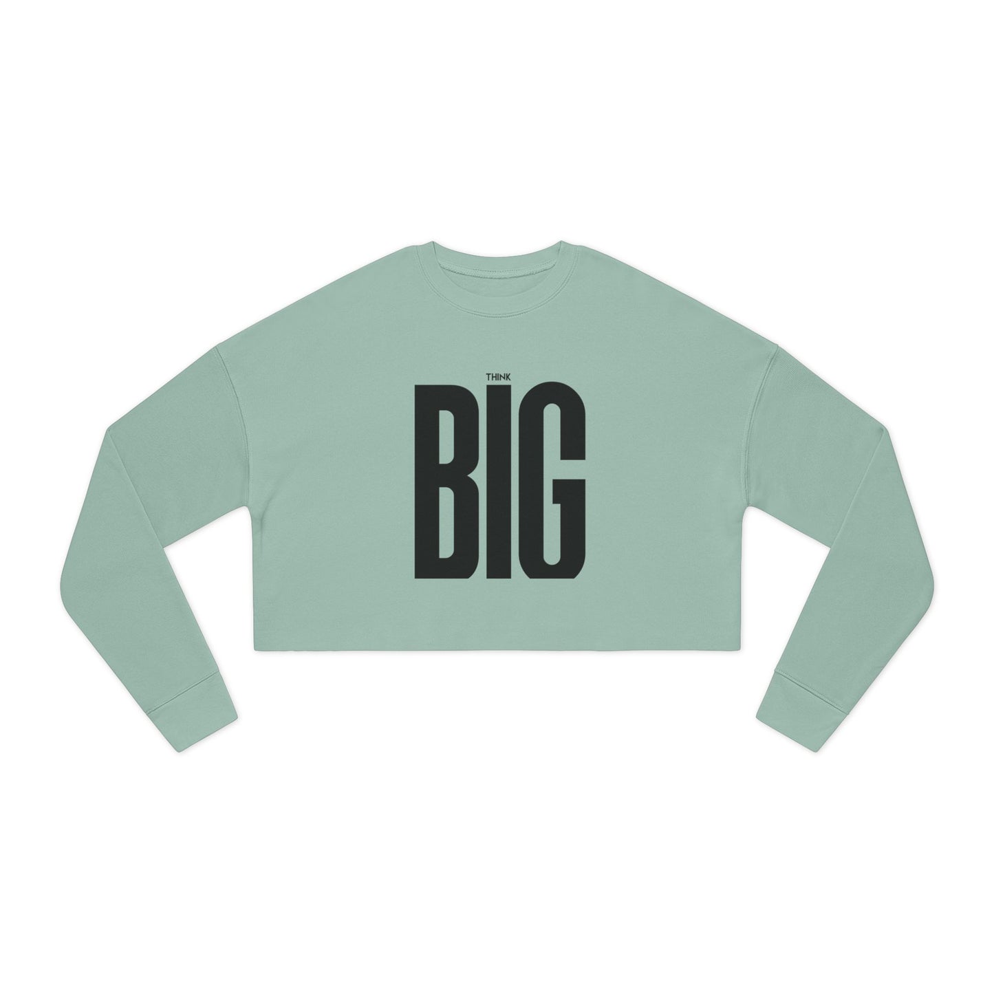 THINK BIG- The Sky is the Limit!