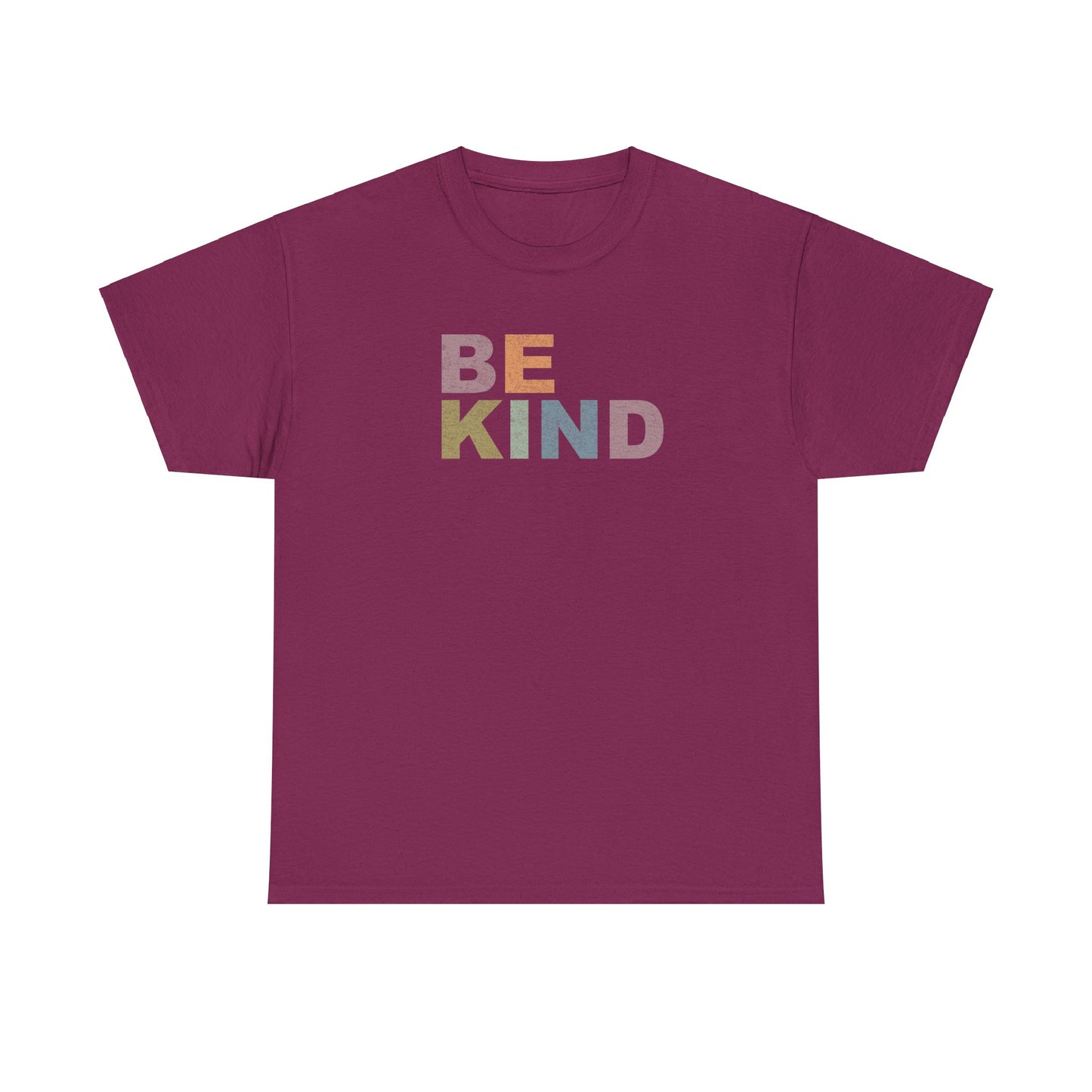 BE KIND- Kind Words Matter!