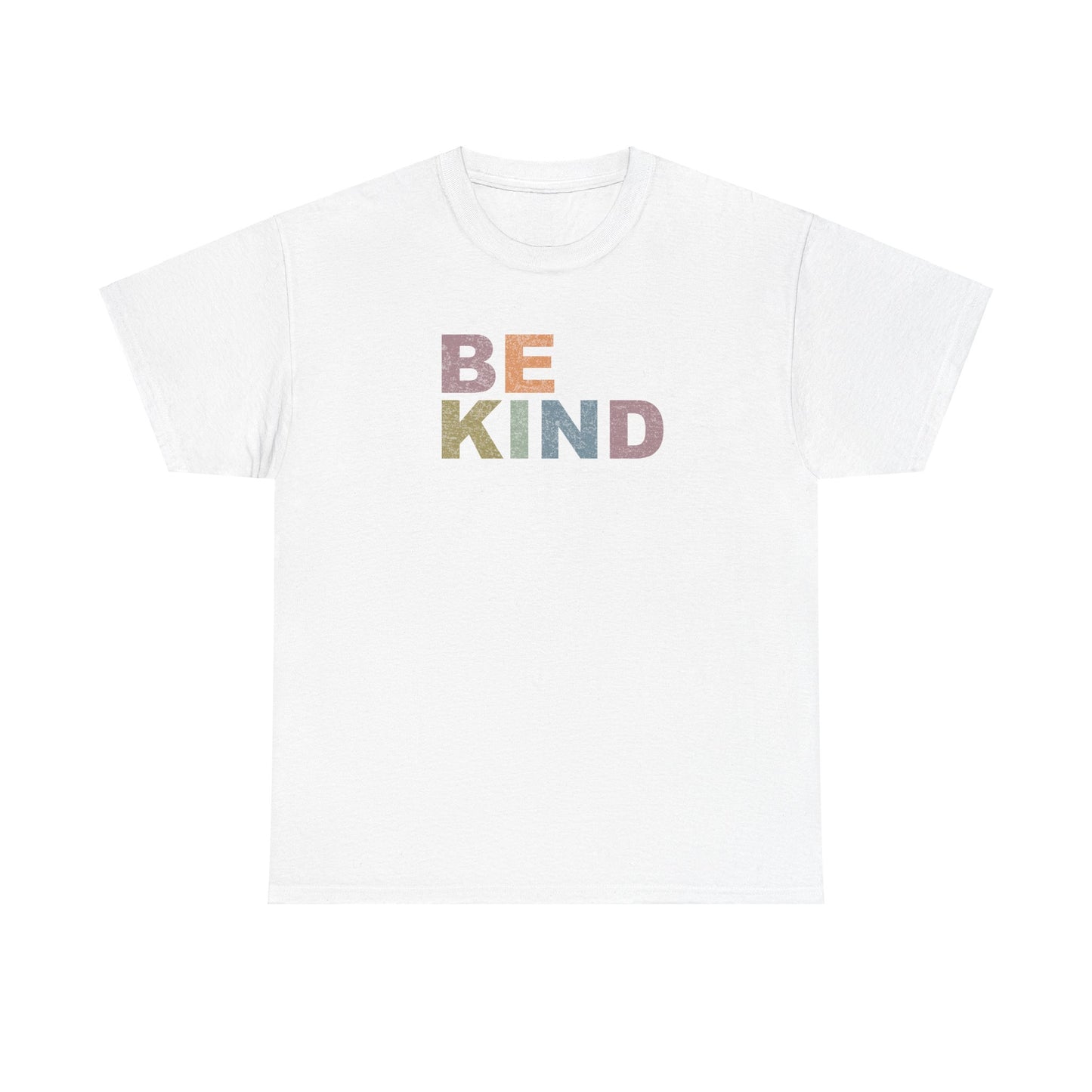 BE KIND- Kind Words Matter!