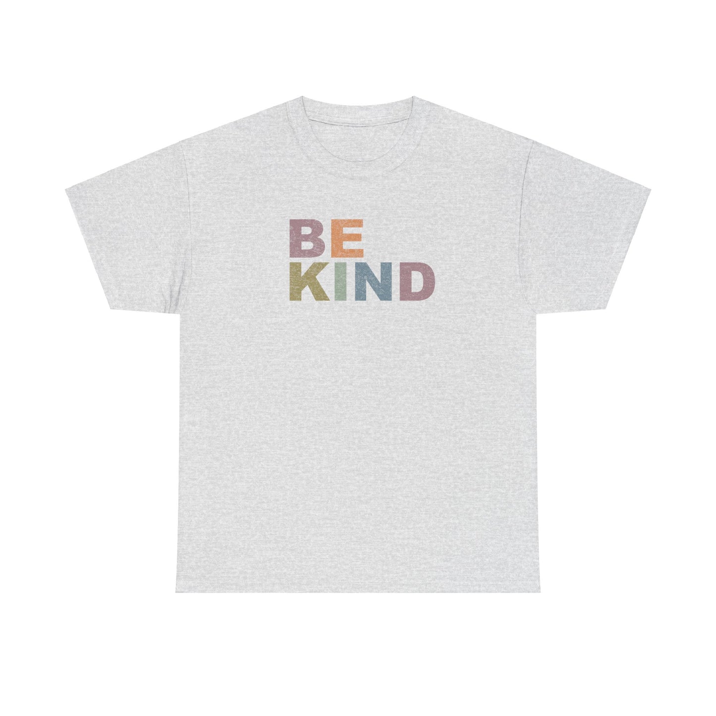 BE KIND- Kind Words Matter!