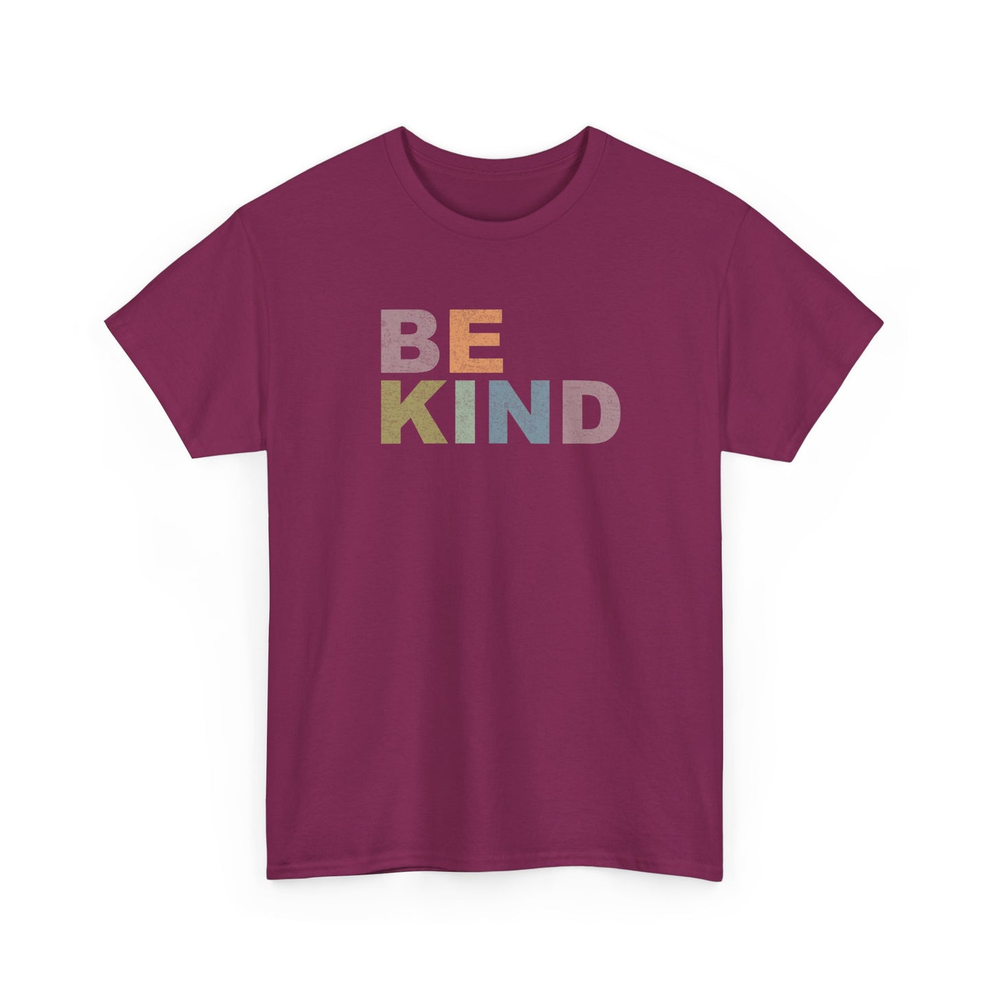 BE KIND- Kind Words Matter!